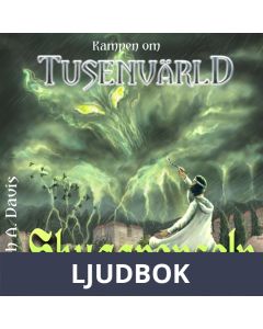 Kampen om Tusenvärld - Skuggpenseln, Ljudbok