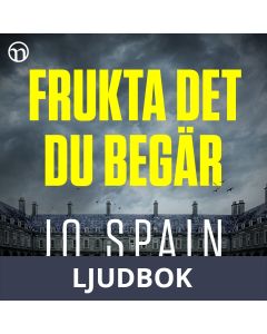 Frukta det du begär, Ljudbok