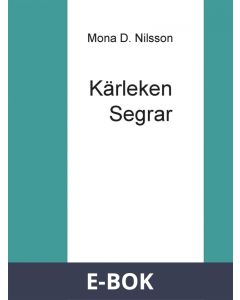 Kärleken Segrar, E-bok