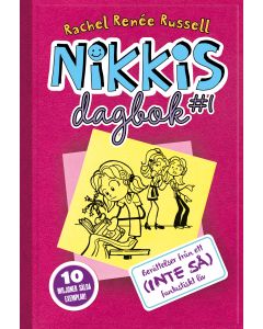 Nikkis dagbok #1 : berättelser från ett (inte så) fantastiskt liv