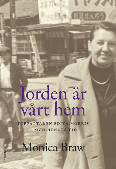 Jorden Är Vårt Hem - Författaren Edita Morris Och Hennes Tid