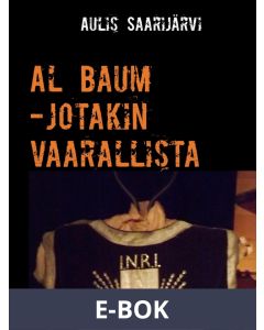 Al Baum -jotakin vaarallista, E-bok