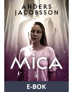 Mica - dotter av Solfolket, E-bok