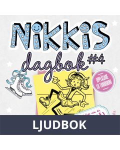 Nikkis dagbok #4: Berättelser om en (INTE SÅ) graciös isprinsessa, Ljudbok