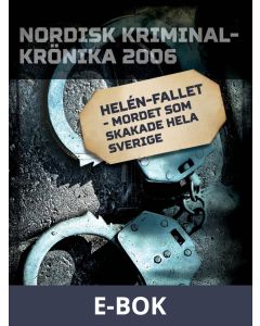 Helén-fallet - mordet som skakade hela Sverige, E-bok
