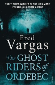 Ghost Riders of Ordebec