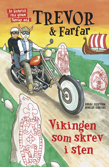 Trevor Och Farfar - Vikingen Som Skrev I Sten