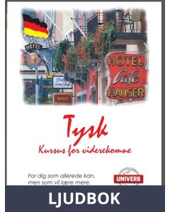 Tysk kursus for viderekomne, Ljudbok