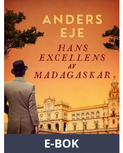 Hans Excellens av Madagaskar, E-bok