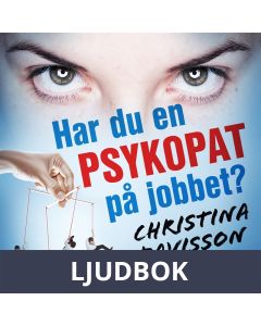 Har du en psykopat på jobbet?, Ljudbok