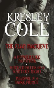 Kresley Cole Immortals After Dark: The Clan MacRieve