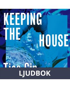 Keeping the House, Ljudbok