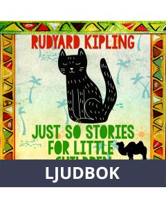 Just So Stories for Little Children, Ljudbok