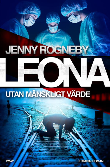 Leona. Utan Mänskligt Värde