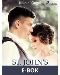 St. John s Eve, E-bok
