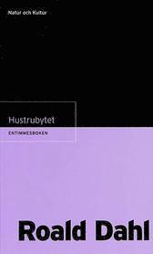 Entimmesb Dahl-Hustrubytet