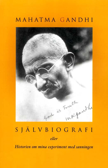 Självbiografi Eller Historien Om Mina Experiment Med Sanningen