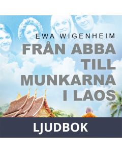 Från ABBA till munkarna i Laos, Ljudbok