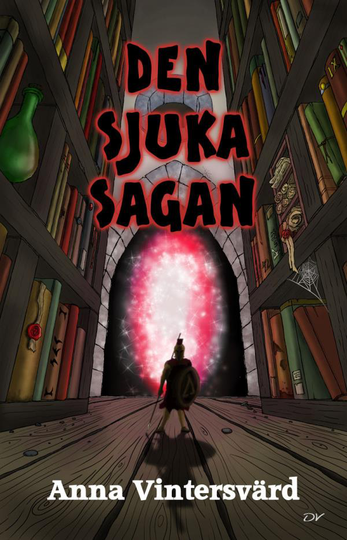 Den Sjuka Sagan
