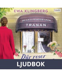 Där rosor faktiskt dör, Ljudbok