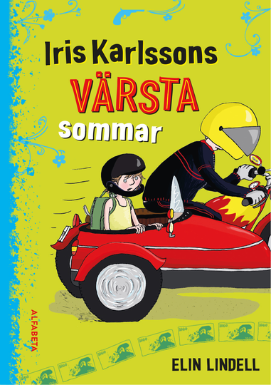 Iris Karlssons Värsta Sommar
