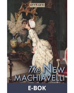 The New Machiavelli, E-bok
