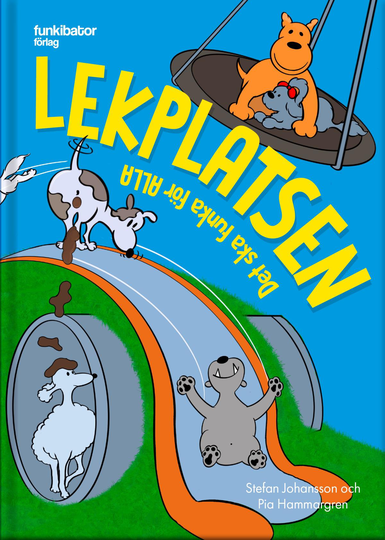 Lekplatsen - Det Ska Funka För Alla