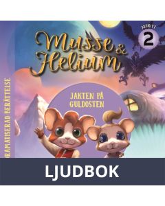 Jakten på Guldosten, bok 2 avsnitt 2 : Dramatiserad ljudberättelse, Ljudbok