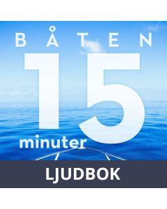 15 minuter semester - BÅTEN, Ljudbok