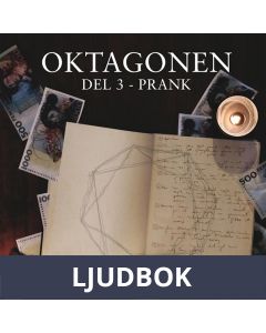 Oktagonen del 3: Prank, Ljudbok