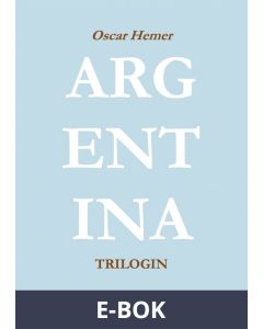 Argentinatrilogin, E-bok