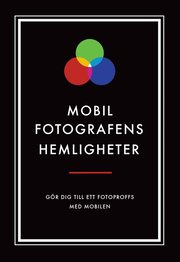 Mobilfotografens hemligheter (PDF)