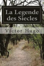 La Legende des Siecles