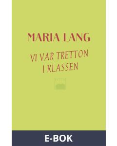 Vi var tretton i klassen, E-bok