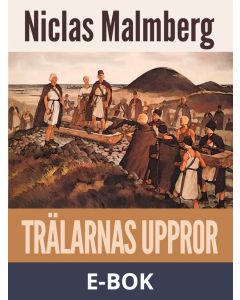 Trälarnas uppror, E-bok