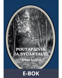 Poutapäiviä ja sydäntalvi, E-bok