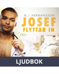 Josef flyttar in - erotisk novell, Ljudbok