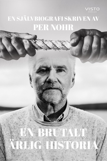 En Brutalt Ärlig Historia - En Självbiografi