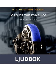 B.J. Harrison Reads Lord of the Dynamos, Ljudbok