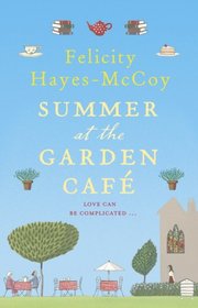 Summer at the Garden Cafe (Finfarran 2)