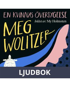 En kvinnas övertygelse, Ljudbok