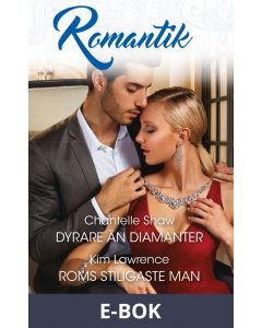 Dyrare än diamanter/Roms stiligaste man, E-bok