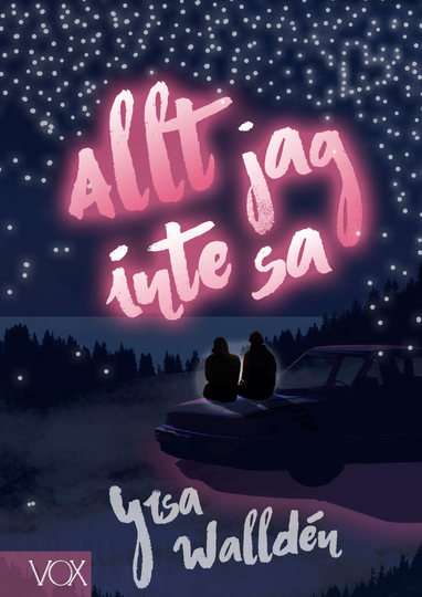 Allt Jag Inte Sa