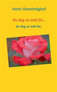 En dag ur mitt liv...:En dag ur mitt liv..