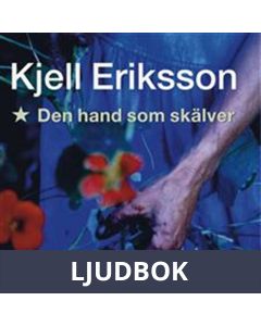 Den hand som skälver, Ljudbok