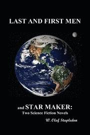 Last and First Men and Star Maker