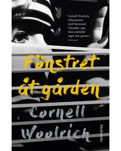 Fönstret åt gården & andra noveller