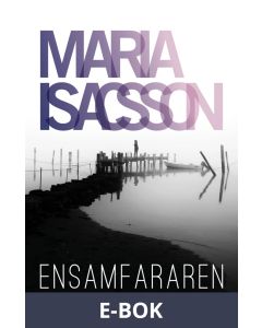 Ensamfararen, E-bok