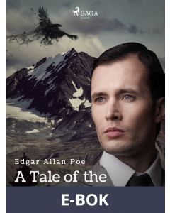 A Tale of the Ragged Mountains, E-bok