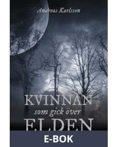 Kvinnan som gick över elden, E-bok